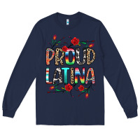 Navy Proud Latina Long Sleeve Tee - texasbilliewilder