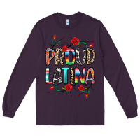 Plum Proud Latina Long Sleeve Tee - texasbilliewilder