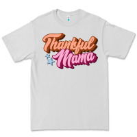 Dove Grey thankful mama Premium Tee - JahusDesignShop