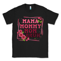 Black mama mommy mom bruh Classic Tee - Artiststas