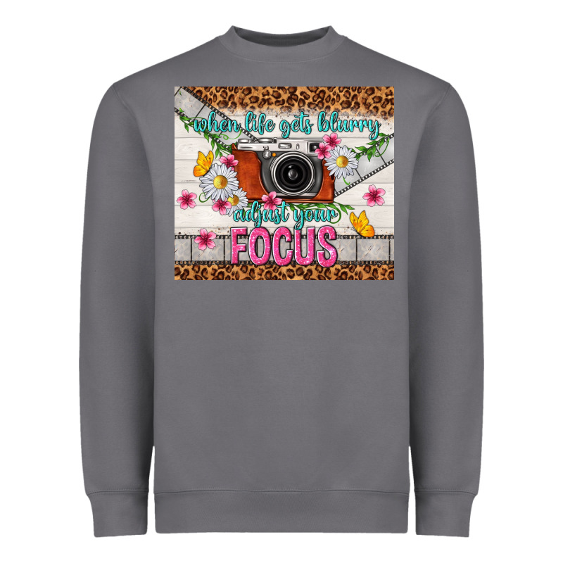 When Life Gets Blurry Adjust Your Focus Heavyweight Sweatshirt by TumblerDesignByShophia | Teevron