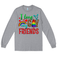 Heather Grey I love my gay friends Long Sleeve Tee - NancyCooperArtShop