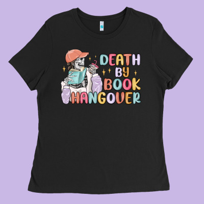 Death By Book Hangover Ladies Tee Designed By Maliassmallbusiness