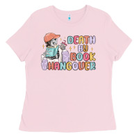 Bubblegum Pink death by book hangover Ladies Tee - MaliasSmallBusiness