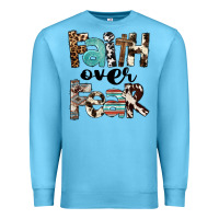 Ocean Blue Faith Over Fear Premium Sweatshirt - FaDigitalArtStudio