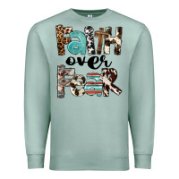Seafoam Faith Over Fear Premium Sweatshirt - FaDigitalArtStudio
