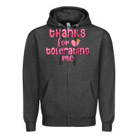 Charcoal Heather Thanks for tolerating me Valentine's Day Zipper Hoodie - FaDigitalArtStudio