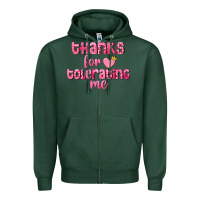 Sports Green Thanks for tolerating me Valentine's Day Zipper Hoodie - FaDigitalArtStudio