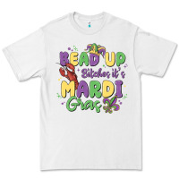 White bead up bitches it's mardi gras Premium Tee - MaliasSmallBusiness
