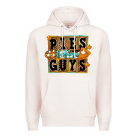 Pale Pink Pies Before Guys Premium Hoodie - FaDigitalArtStudio