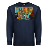 Navy thankful Premium Sweatshirt - FaDigitalArtStudio