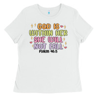 White god is within her she will not fall Ladies Tee - MaliasSmallBusiness