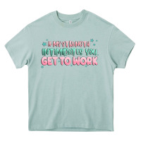 Arona get to work Heavy Core Tee - MaliasSmallBusiness