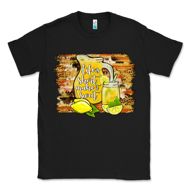 Life Is Short Make It Sweet Classic Tee by JahusDesignShop | Teevron