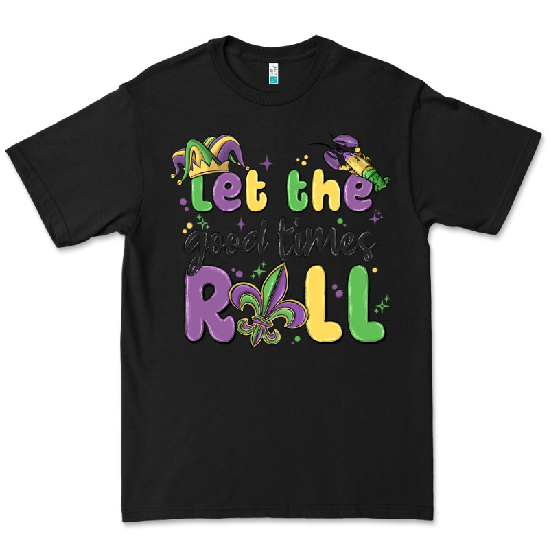 Let The Good Times Roll Premium Tee by MaliasSmallBusiness | Teevron