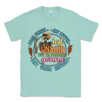 Seafoam some things are better left unsaid Classic Tee - Artiststas