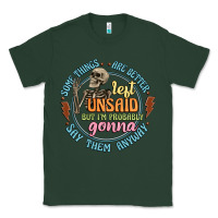 Sports Green some things are better left unsaid Classic Tee - Artiststas