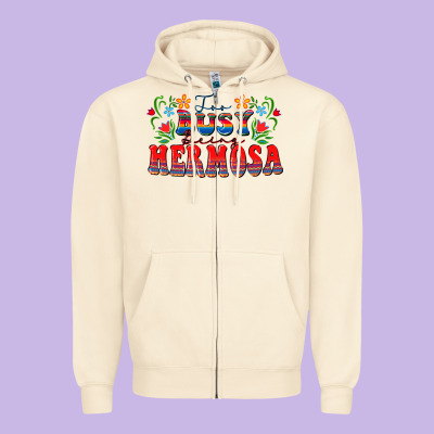 Too Busy Being Hermosa Zipper Hoodie Designed By Fadigitalartstudio