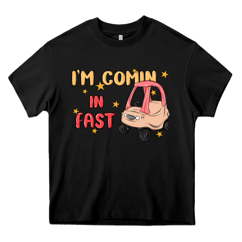 I'm Comin In Fast Heavy Core Tee by MaliasSmallBusiness | Teevron