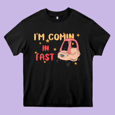 I'm Comin In Fast Heavy Core Tee Designed By Maliassmallbusiness