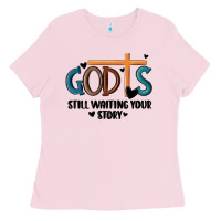 God Is Still Waiting Your Story Ladies Tee | Teevron