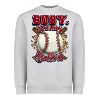 Heather Grey Busy raising ballers Heavyweight Sweatshirt - HowdyJamesFarm