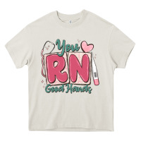Cream you rn good hands registered nurse Heavy Core Tee - MaliasSmallBusiness
