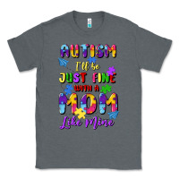 Charcoal Heather autism i'll be just fine with a mom like mine Classic Tee - Artiststas