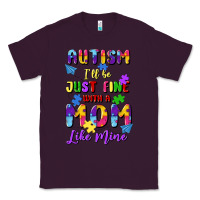 Plum autism i'll be just fine with a mom like mine Classic Tee - Artiststas