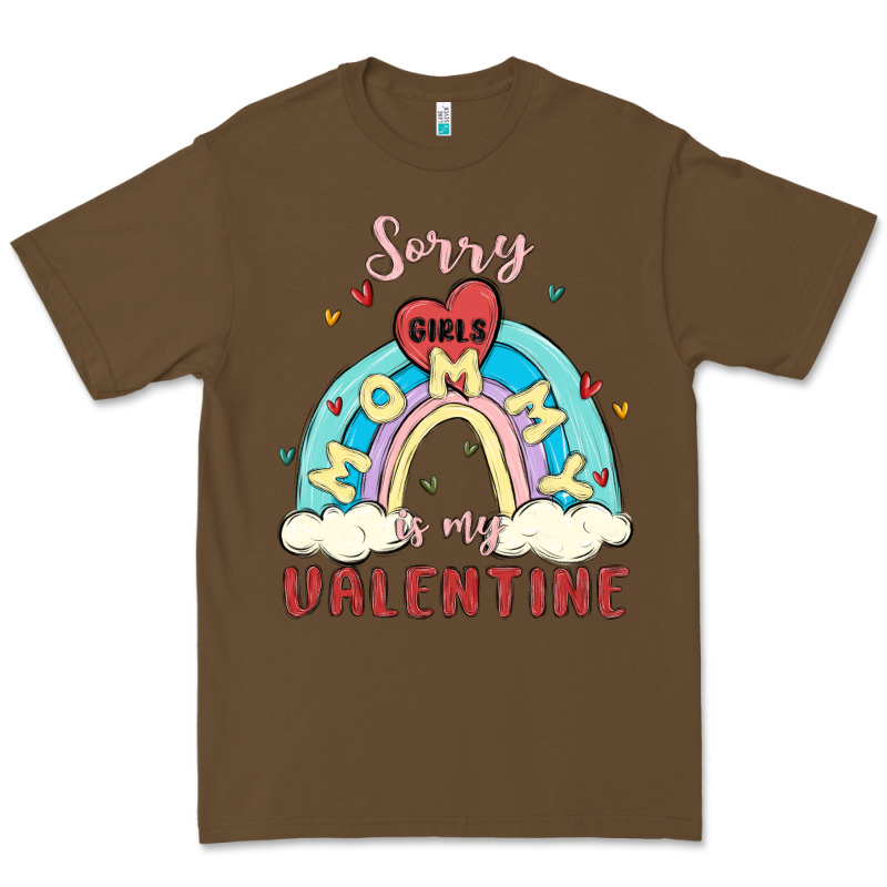 Sorry Girls Mommy Is Valentine Premium Tee by MaliasSmallBusiness | Teevron