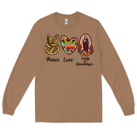 Toasted Coconut Peace Love Lady Of Guadalupe Long Sleeve Tee - RanaPortraitStore