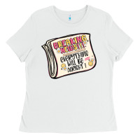 Breaking News Everything Will Be Alright Ladies Tee | Teevron