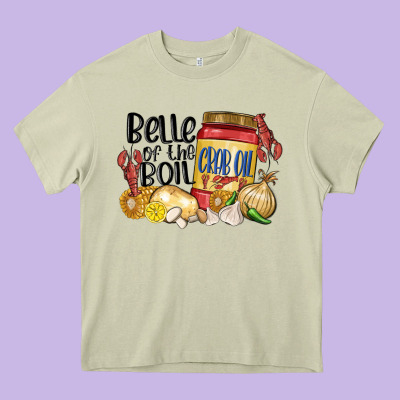 Belle Of The Boil Crab Oil Heavy Core Tee Designed By Maliassmallbusiness