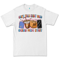 White can't talk right now doing mom stuff Premium Tee - MaliasSmallBusiness