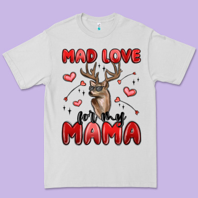 Mad Love For My Mama Premium Tee Designed By Maliassmallbusiness