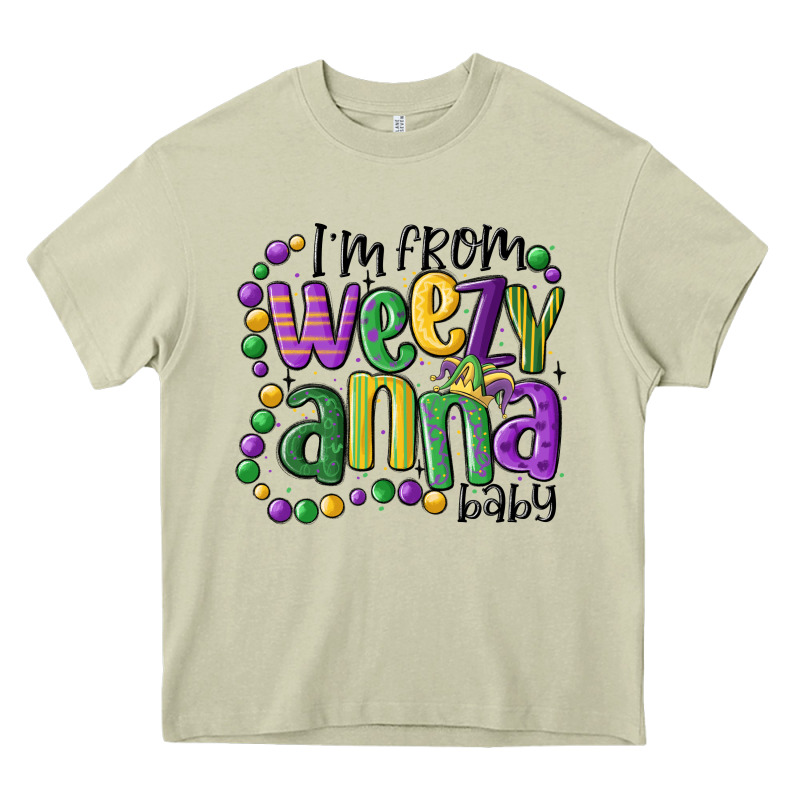 I'm From Weezy Anna Baby Mardi Gras Heavy Core Tee by MaliasSmallBusiness | Teevron
