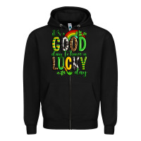 Black St. Patrick's It's a good day to have a lucky day Zipper Hoodie - OliviaCreatesArt