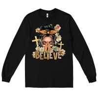 Black Gray Hair Believe Praying Caucasian Messy Bun Long Sleeve Tee - texasbilliewilder