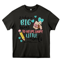 Asphalt it takes a big hearts to helps shape little minds Heavy Core Tee - MaliasSmallBusiness