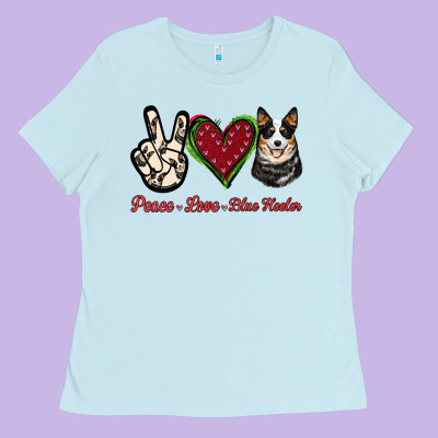 Peace Love Blue Heeler Ladies Tee Designed By Jasminsmagicworld