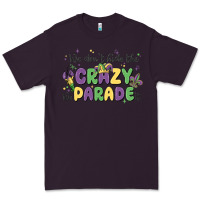 Plum we don't hide the crazy we parade it Premium Tee - MaliasSmallBusiness