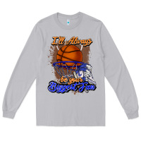 Moon Dust I'll always be your biggest fan basketball Long Sleeve Tee - NancyCooperArtShop