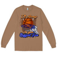 Toasted Coconut I'll always be your biggest fan basketball Long Sleeve Tee - NancyCooperArtShop