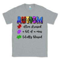 Heather Grey i'm a hot mess always stressed and proudly autism Classic Tee - Artiststas