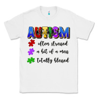 White i'm a hot mess always stressed and proudly autism Classic Tee - Artiststas