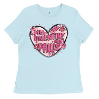 Baby Blue my valentine has paws Ladies Tee - MaliasSmallBusiness
