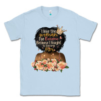 Dusty Blue i love the woman l've become black girl Classic Tee - Artiststas
