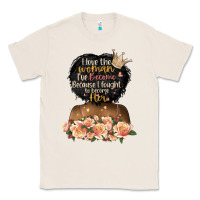 Natural i love the woman l've become black girl Classic Tee - Artiststas