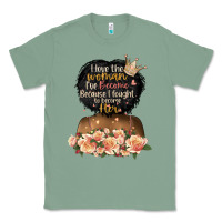 Sage i love the woman l've become black girl Classic Tee - Artiststas