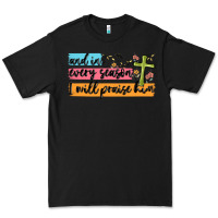 Black and in every season i will praise him Premium Tee - MaliasSmallBusiness